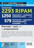 Concorso 2293 RIPAM - 1250 Operatori e Assistenti amministrativi (Cod. AMM) 579 Assistenti e Operatori amministrativo contabili (Cod. Eco) - Manuale