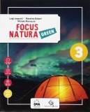 Focus natura green. Ediz. curricolare. Per la Scuola media. Con e-book. Con espansione online: 3