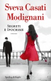 Segreti e ipocrisie di Casati Modignani, Sveva