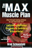 Max MUSCLE Plan - Allenamento Di Attivazione Della Mitosi Estrema: Bodybuilding 
